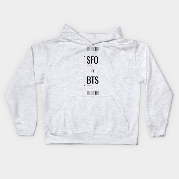 SFO to BTS boarding pass Kids Hoodie by BTSKingdom